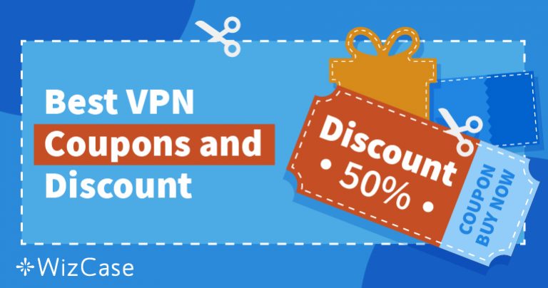 คูปองและข้อเสนอ VPN ที่ใช้งานได้ 2026 – ประหยัดเงินเลยวันนี้